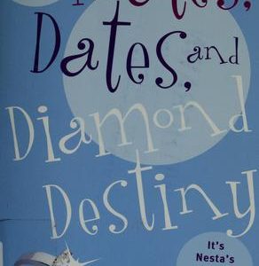 Mates, Dates, And diamond destiny