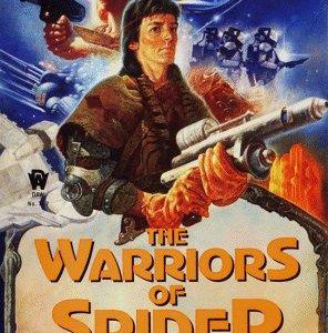 The Warriors Of Spider