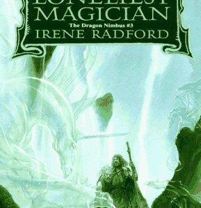 Dragon Nimbus #3 - The Loneliest Magician