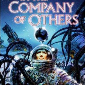 In the Company Of Others