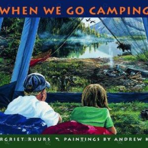 when we go camping