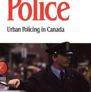 Police-urban policing in canada