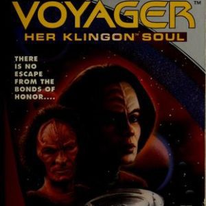 day of honor # 3 star trek voyager her klingon soul