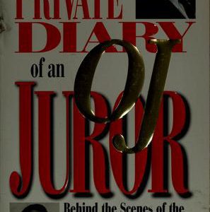 The Private Diary of an OJ Juror