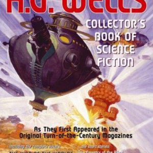 H.G. Wells Collector's Book of Science Fiction