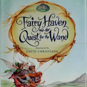 fairy haven and the quest for the wand