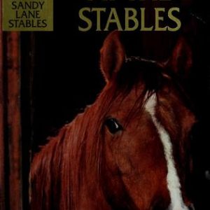 sandy lane stables # 3 - Stranger at the Stables