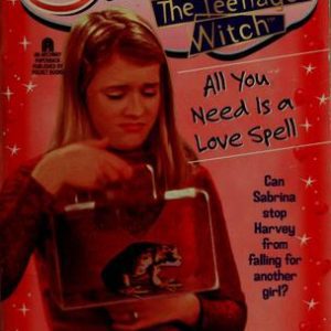 Sabrina The Teenage Witch - All You Need Is A Love Spell