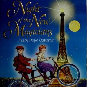 magic tree house  MM: night of the new magicians