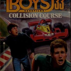The Hardy Boys  # 33 collison course