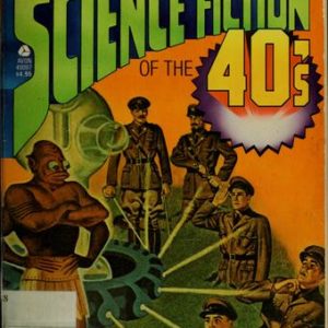 Science Fiction Of The Forties