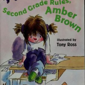 Second Grade Rules Amber Brown