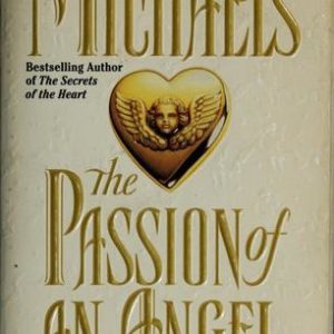 The Passion of An Angel