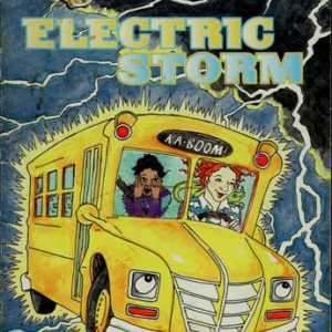 The Magic School bus  # 14 - Electric Storm