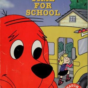clifford the big red dog time for school