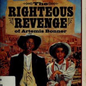 The Righteous Revenge of Artemis Bonner