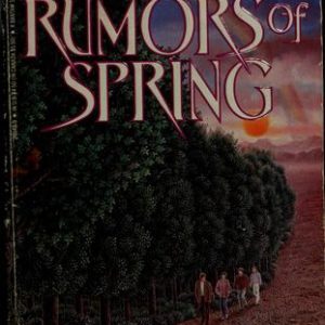 Rumors Of Spring