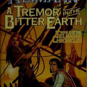 A Tremor in the Bitter Earth