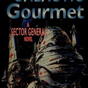 The Galactic Gaurmet