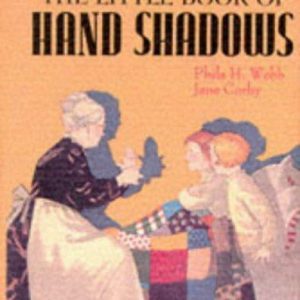 The Little Book of Hand Shadows