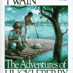 The Adventures of Huckleberry Finn