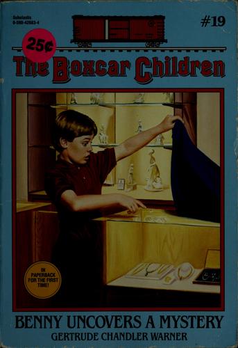 the boxcar children # 19- benny uncovers a mystery