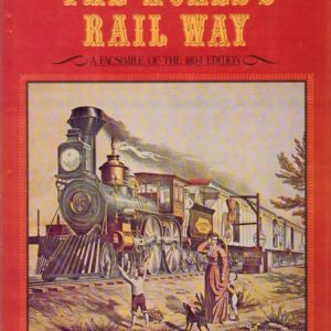 The World's Rail Way