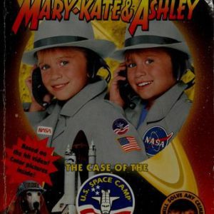 Mary-Kate & Ashley-The Case if the Us. Space Camp