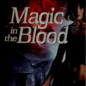 magic in the blood