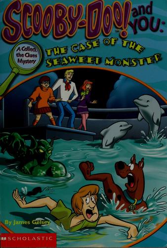 Scooby-Doo and you-case of the Seaweed Monster