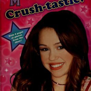 Hannah Montana - Crush-tastic!