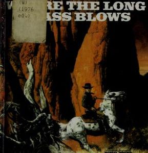 Where the Long Grass Blows