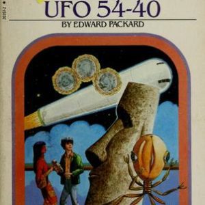 choose your own adventure #12-inside ufo 54-40