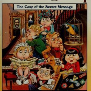 Clue Jr.# 1-the Case of the Secret Message