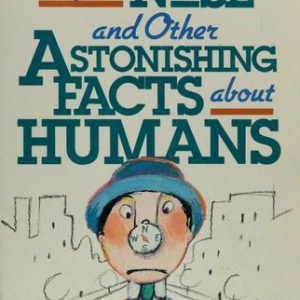 The Compass In Your Nose And Other Astonishing Facts About Humans