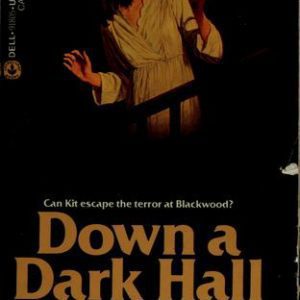 Down a Dark Hall