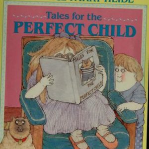 Tales for the Perfect Child