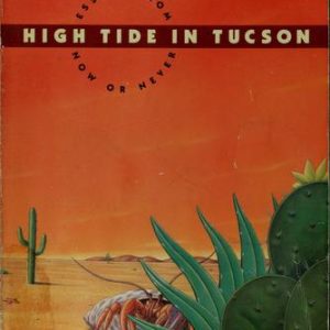 High Tide in Tucson