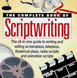 The Complete Book of Scriptwriting