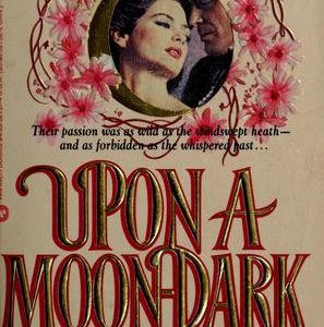 Upon a Moon-Dark Moor