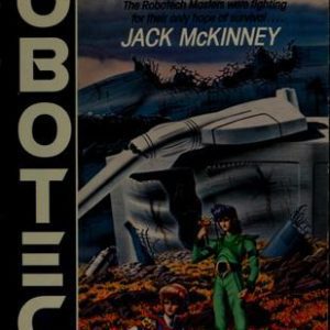 Robotech # 8 Metal Fire