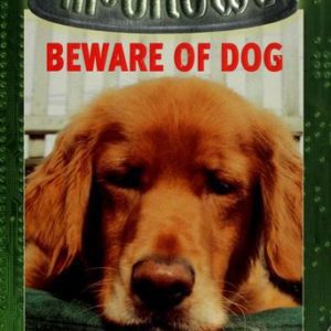 Beware Of Dog