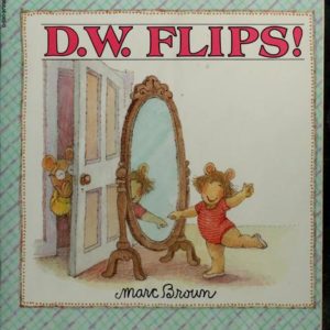 D.W. Flips!