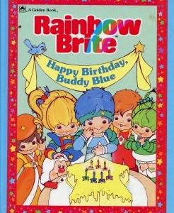 Rainbow Brite - Happy birthday, buddy blue