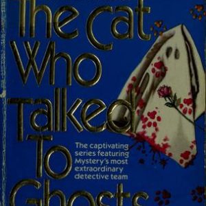 The Cat Who Talked To Ghosts