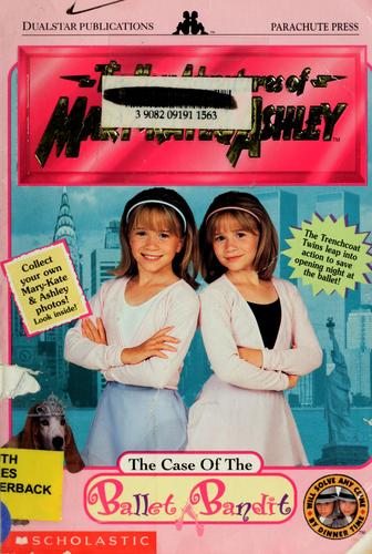 Mary-Kate & Ashley-the Case of the Ballet Bandit