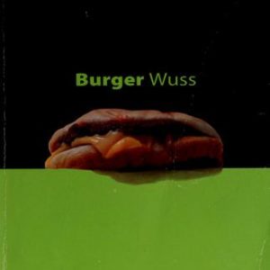burger wuss