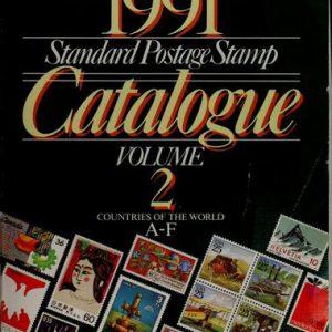 1991 Standard Postage Stamp Catalogue Vol 1