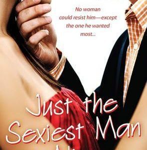 just the sexiest man alive
