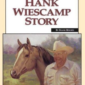 the hank wiescamp story